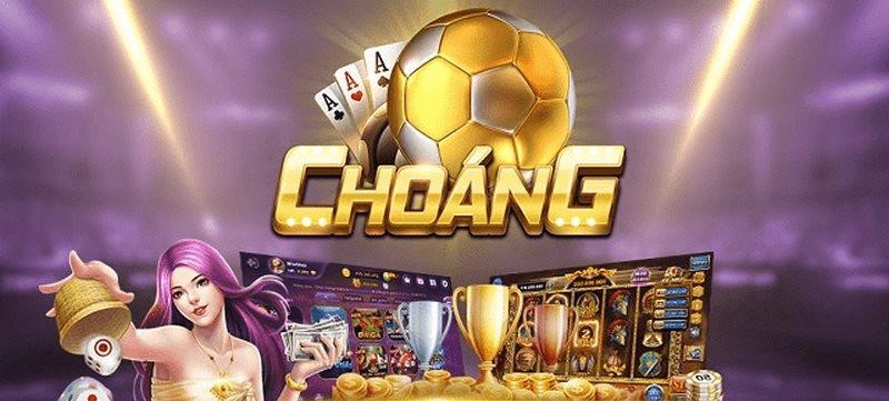 Ưu điểm của cổng game Choangvip