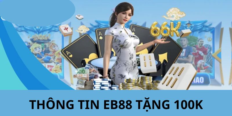 Game Tặng 100k Trải Nghiệm: Cơ Hội Giải Trí và Kiếm Thưởng Dành Cho Game Thủ