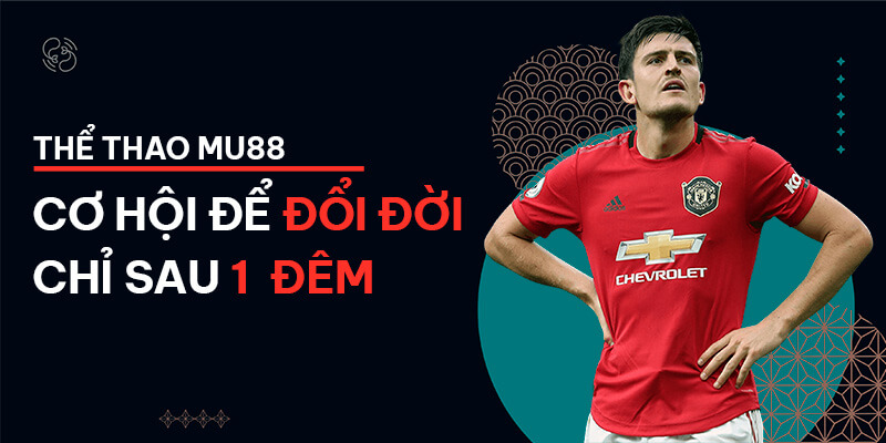 Cá cược thể thao tại nhà cái mu88! Tỷ lệ kèo hấp dẫn nhất hiện nay!