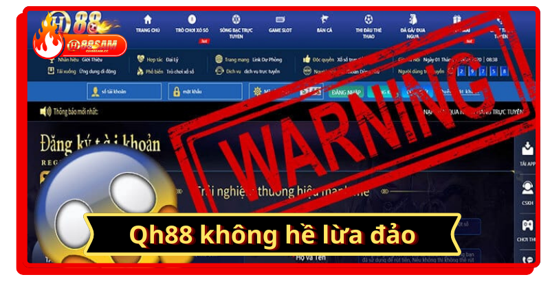 QH88 lừa đảo có thật không? Làm rõ tin đồn và sự thật về nhà cái QH88!