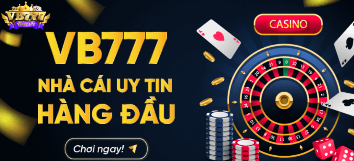VB777: Nền tảng cá cược trực tuyến đáng tin cậy
