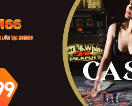 DF999 và casino HCM66, cái nào đáng để bạn trải nghiệm hơn?